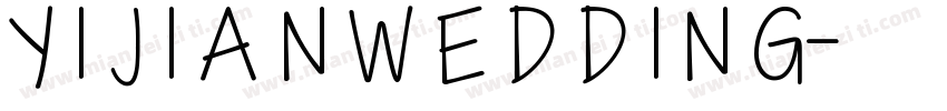Y I J I A N W E D D I N G字体转换